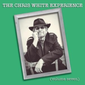 The Chris White Experience - Volume Seven i gruppen CD / Pop-Rock hos Bengans Skivbutik AB (5591012)
