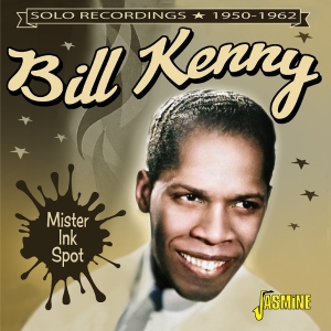 Bill Kenny - Mister Ink Spot - Solo Recordings, 1950-1962 i gruppen CD / Pop-Rock hos Bengans Skivbutik AB (5591239)