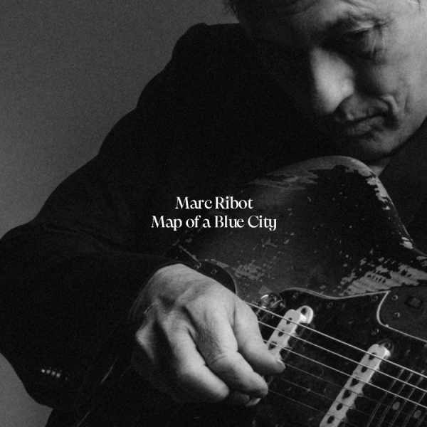 Ribot Marc - Map Of A Blue City i gruppen VINYL / Pop-Rock hos Bengans Skivbutik AB (5591245)