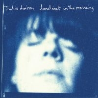 Julie Doiron - Loneliest In The Morning i gruppen VINYL / Pop-Rock hos Bengans Skivbutik AB (5591259)