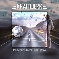 Kraftwerk - Kingklang Live 1974 i gruppen CD / Pop-Rock hos Bengans Skivbutik AB (5591289)