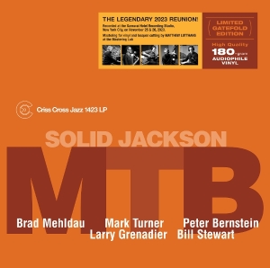 Brad Mehldau & Mark Turner & Peter Bernstein - Solid Jackson i gruppen ÖVRIGT / Övrigt / aub hos Bengans Skivbutik AB (5591333)