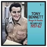 Tony Bennett - Stranger In Paradise: The Early Hit i gruppen VINYL / Pop-Rock hos Bengans Skivbutik AB (5591367)