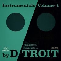 D/Troit - Instrumentals Volume 1 i gruppen ÖVRIGT / Övrigt / aub hos Bengans Skivbutik AB (5591390)