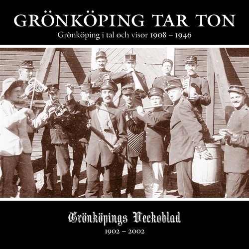 Blandade Artister - Grönköping Tar Ton i gruppen ÖVRIGT / -Start JazzKlass Summer hos Bengans Skivbutik AB (559155)