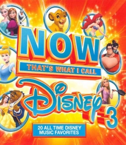 Various Artists - Now That's What I Call Disney 3 i gruppen ÖVRIGT / Övrigt / aub hos Bengans Skivbutik AB (5591556)