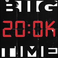 Biig Time - 200K i gruppen VINYL / Pop-Rock hos Bengans Skivbutik AB (5591597)