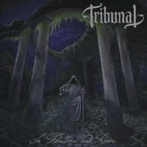 Tribunal - In Penitence And Ruin (Black Vinyl i gruppen VINYL / Hårdrock hos Bengans Skivbutik AB (5591640)