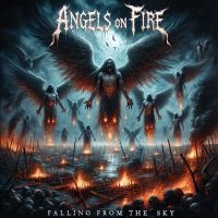 Angels On Fire - Falling From The Sky i gruppen CD / Hårdrock hos Bengans Skivbutik AB (5591653)