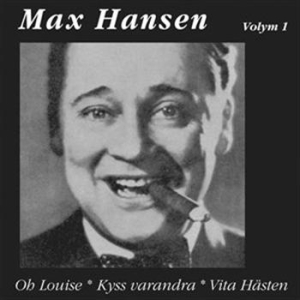 Max Hansen - Volym 1 i gruppen Externt_Lager / Naxoslager hos Bengans Skivbutik AB (559166)