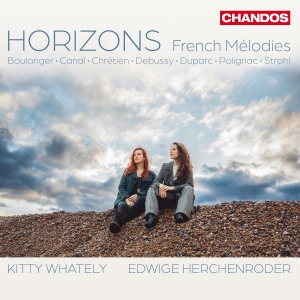Kitty Whately Edwige Herchenroder - Horizons - French Melodies i gruppen CD / Klassiskt hos Bengans Skivbutik AB (5591702)