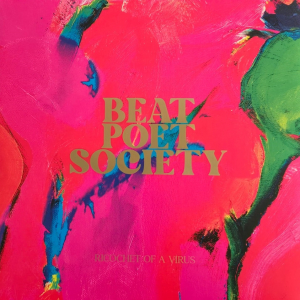 Beat Poet Society - Ricochet Of A Virus (Gatefold / Gold Coloured Vinyl) i gruppen VINYL / Pop-Rock hos Bengans Skivbutik AB (5591812)