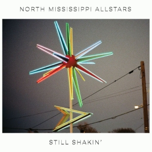 North Mississippi Allstars - Still Shakin' i gruppen VINYL / Blues hos Bengans Skivbutik AB (5591894)