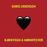 Erichsen Chris - Kjærtegn & Manifester i gruppen CD / Pop-Rock hos Bengans Skivbutik AB (5591963)