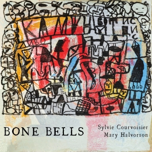 Sylvie Courvoisier - Bone Bells i gruppen VI TIPSAR / Fredagsreleaser / 2025-08-22 hos Bengans Skivbutik AB (5592000)
