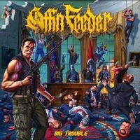 Coffin Feeder - Big Trouble i gruppen VINYL / Hårdrock hos Bengans Skivbutik AB (5592065)