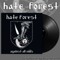 Hate Forest - Against All Odds (Vinyl Lp) i gruppen VINYL / Hårdrock hos Bengans Skivbutik AB (5592106)