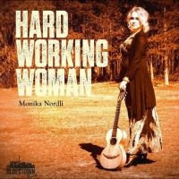 Nordlimonika - Hard Working Woman (Vinyl) i gruppen VINYL / Blues hos Bengans Skivbutik AB (5592194)