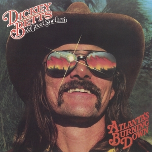 Dickey Betts & Great Southern - Atlanta's Burning Down i gruppen ÖVRIGT / Övrigt / aub hos Bengans Skivbutik AB (5592362)