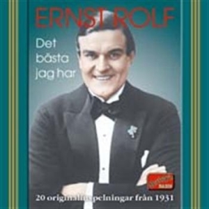 Rolf Ernst - Det Bästa Jag Har i gruppen CD / Dansband/ Schlager hos Bengans Skivbutik AB (559237)