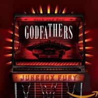 Godfathers The - Jukebox Fury i gruppen CD / Pop-Rock hos Bengans Skivbutik AB (5592465)