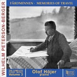 Peterson-Berger Wilhelm - Complete Piano Music Vol 3 i gruppen Externt_Lager / Naxoslager hos Bengans Skivbutik AB (559248)