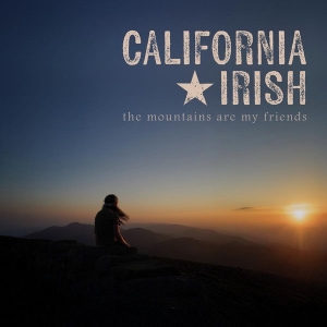California Irish - The Mountains Are My Friends i gruppen ÖVRIGT / Övrigt / aub hos Bengans Skivbutik AB (5592649)