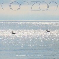 Resavoir & Matt Gold - Horizon i gruppen VINYL / Jazz hos Bengans Skivbutik AB (5592781)