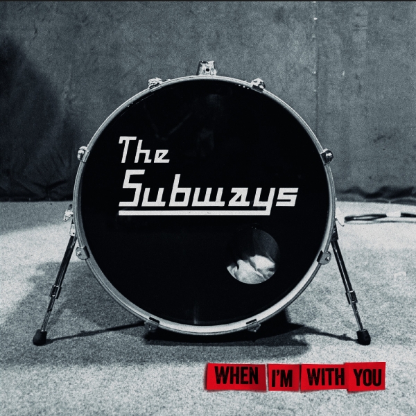 Subways The - When I'm With You (Transparent Red i gruppen VINYL / Kommande / Pop-Rock hos Bengans Skivbutik AB (5592795)