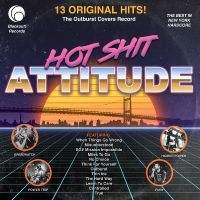Hot Shit Attitude: The Outburst Cov - Hot Shit Attitude: The Outburst Cov i gruppen VINYL / Toppsäljare hos Bengans Skivbutik AB (5592834)