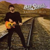 Bob Seger The Silver Bullet Band - Greatest Hits i gruppen CD / Best Of,Pop-Rock hos Bengans Skivbutik AB (559284)