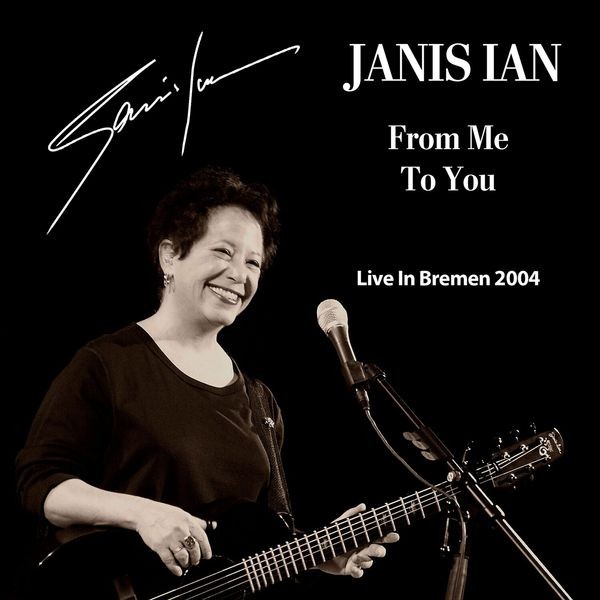 Janis Ian - From Me To You (Live In Bremen 2004 i gruppen CD / Pop-Rock hos Bengans Skivbutik AB (5592875)