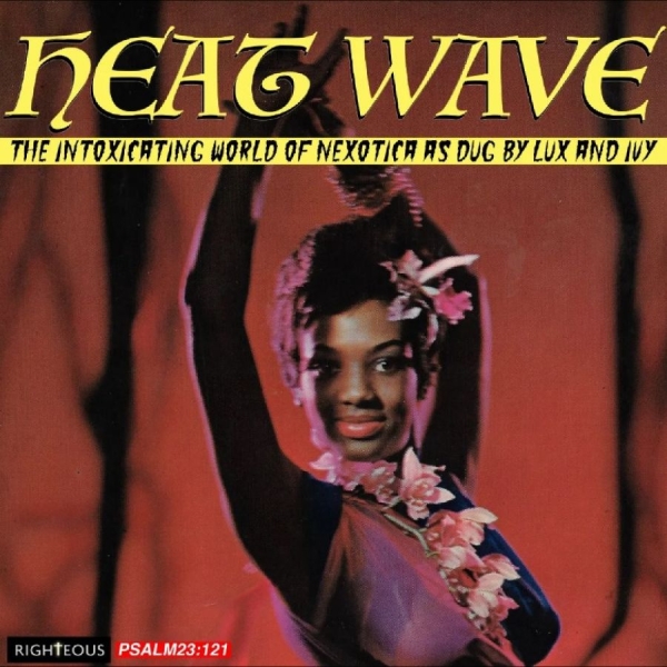 Various Artists - Heat Wave - The Intoxicating World i gruppen CD / Toppsäljare hos Bengans Skivbutik AB (5592920)