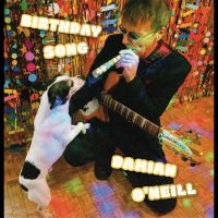 Damian O'neill - Birthday Song i gruppen VINYL / Pop-Rock hos Bengans Skivbutik AB (5593279)