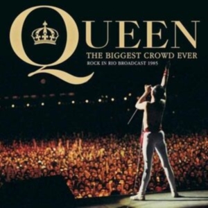 Queen - Biggest Crowd Ever The i gruppen CD / Pop-Rock hos Bengans Skivbutik AB (5593340)