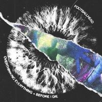 Footballhead - Overthinking Everything Before I Di i gruppen CD / Pop-Rock hos Bengans Skivbutik AB (5593494)