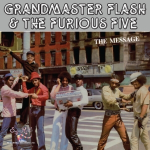 Grandmaster Flash & The Furious Five - Message i gruppen VI TIPSAR / Bengans Personal Tipsar / Hiphop-Funk 75-85 hos Bengans Skivbutik AB (5593533)