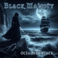 Black Majesty - Oceans Of Black (CD) i gruppen CD / Hårdrock hos Bengans Skivbutik AB (5593606)