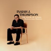 Thompson Isaiah J. - The Book Of Isaiah: Modern Jazz Min i gruppen ÖVRIGT / -Start Bor Jazz hos Bengans Skivbutik AB (5593612)