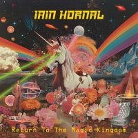 Hornal Iain - Return To The Magic Kingdom i gruppen VI TIPSAR / Fredagsreleaser / 2025-07-25 hos Bengans Skivbutik AB (5593901)