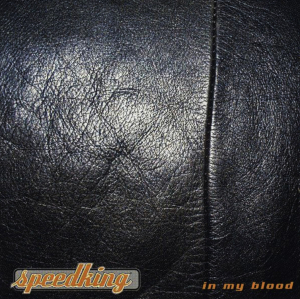 Speedking - In My Blood (EP) i gruppen Minishops / Zorch Productions hos Bengans Skivbutik AB (5594018)