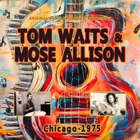 Waits Tom - Chicago 1975 i gruppen CD / Jazz hos Bengans Skivbutik AB (5594270)
