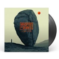 Whispers Of Granite - Liquid Stone i gruppen VI TIPSAR / Fredagsreleaser / 2025-07-04 hos Bengans Skivbutik AB (5594294)