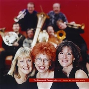 Tre Damer - Duke, We Love You Madly i gruppen Externt_Lager / Naxoslager hos Bengans Skivbutik AB (559435)