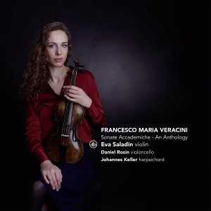 Eva Saladin & Daniel Rosin & Johannes Keller - Francesco Maria Veracini: Sonate Accademiche - An Anthology i gruppen ÖVRIGT / Övrigt / aub hos Bengans Skivbutik AB (5594358)