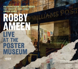 Robby Ameen - Live At The Poster Museum i gruppen ÖVRIGT / Övrigt / aub hos Bengans Skivbutik AB (5594363)