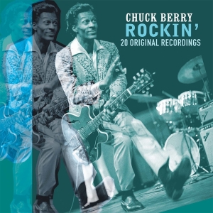 Chuck Berry - Rockin' i gruppen ÖVRIGT / Övrigt / aub hos Bengans Skivbutik AB (5594459)