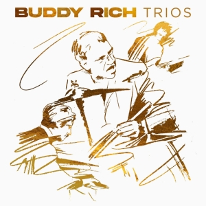 Buddy Rich - Trios i gruppen ÖVRIGT / Övrigt / aub hos Bengans Skivbutik AB (5594485)