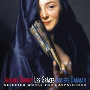 Duphly Jacques - Les Grâces i gruppen Externt_Lager / Naxoslager hos Bengans Skivbutik AB (559523)