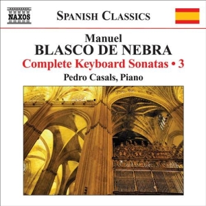 Blasco De Nebra - Complete Keyboard Music Vol 3 i gruppen Externt_Lager / Naxoslager hos Bengans Skivbutik AB (559537)